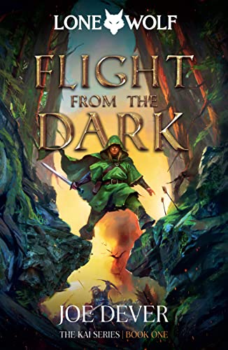 Flight from the Dark: Kai Series (Lone Wolf: Kai, 1, Band 1) von Holmgard Press